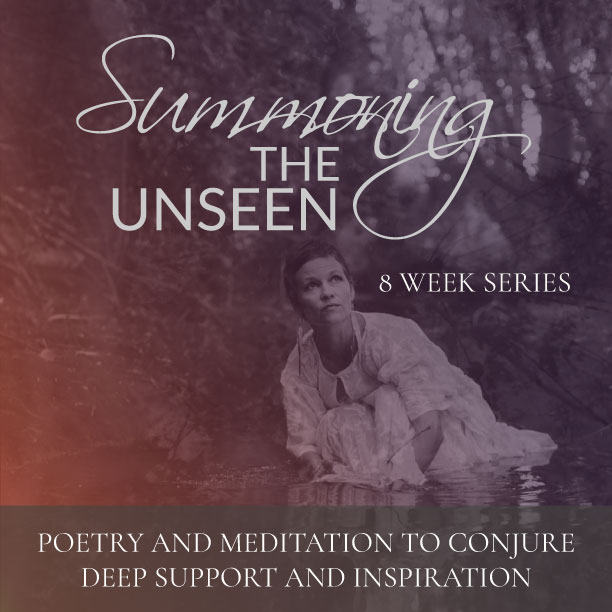 Summoning the Unseen 2022 - 8 Week Series