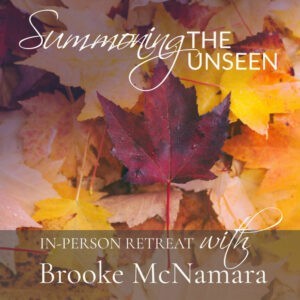 Summoning the Unseen - Fall Retreat 2022